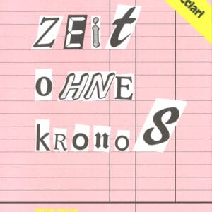 Zeit ohne Kronos