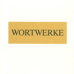 Wortwerke 1974 - 1986