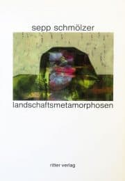 Landschaftsmetamorphosen