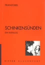 Schinkensünden. Ein Katalog.