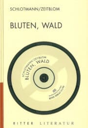 BLUTEN, WALD