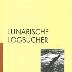 LUNARISCHE LOGBÜCHER