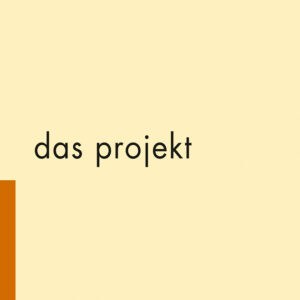 das projekt