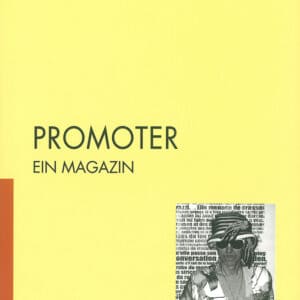 PROMOTER. Ein Magazin