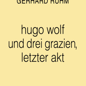 hugo wolf und drei grazien, letzter akt