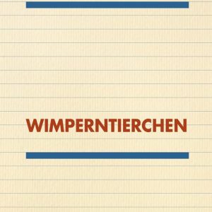 WIMPERNTIERCHEN