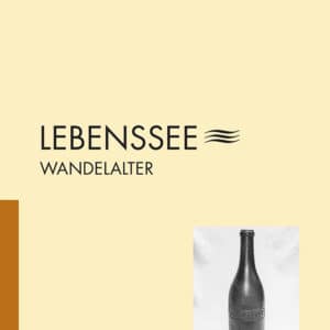 LEBENSSEE ~~~ Wandelalter
