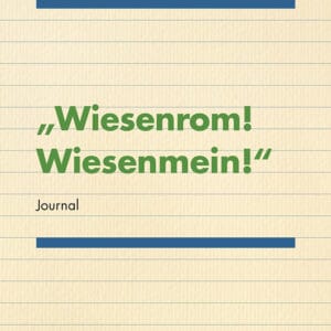 Wiesenrom! Wiesenmein!