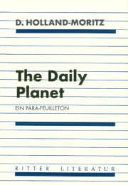 The Daily Planet. Ein Para-Feuilleton