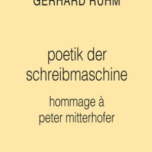 poetik der schreibmaschine. hommage à peter mitterhofer