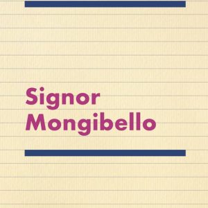 Signor Mongibello