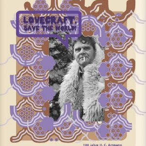 LOVECRAFT, SAVE THE WORLD! 100 Jahre H. C. Artmann
