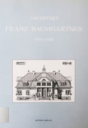 Architekt Franz Baumgartner