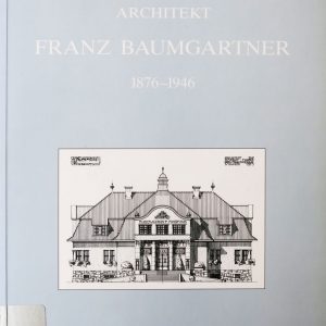 Architekt Franz Baumgartner