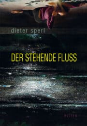 DER STEHENDE FLUSS