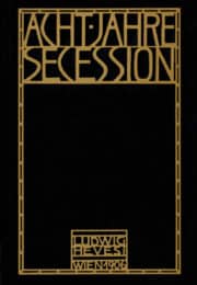 Acht Jahre Secession