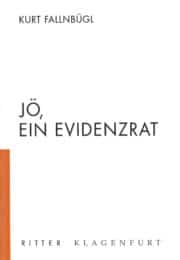 Jö, ein Evidenzrat