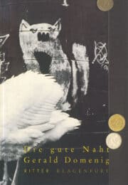 Die gute Naht. Schauermärchen