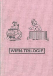 Art protects you - Wien-Trilogie