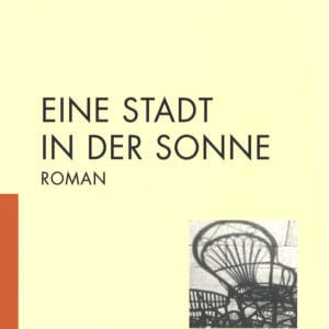 Eine Stadt in der Sonne