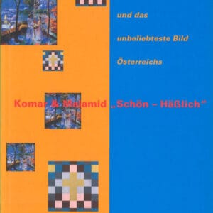 Komar & Melamid - Schön und Häßlich