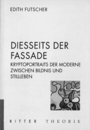 Diesseits der Fassade
