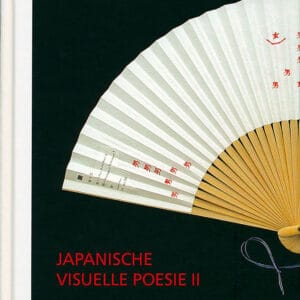 Japanische Visuelle Poesie II