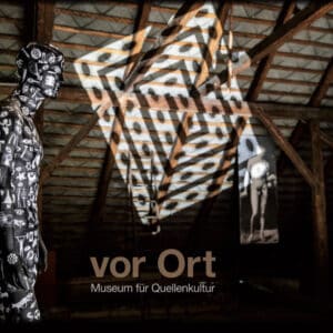 vor Ort – Museum für Quellenkultur