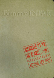 RETTUNG DER WELT – Biennale INTART 91·92