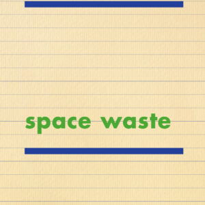 space waste