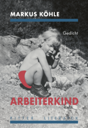 ARBEITERKIND <br/> Gedicht